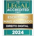 Selo de Escritório Mais Admirado em Direito Digital 2024